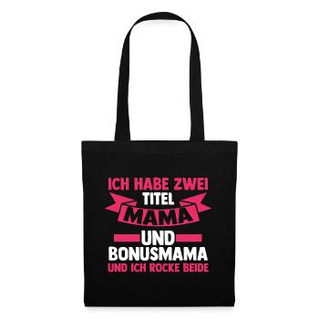 Stiefmutter Stiefmama Bonusmama - Stoffbeutel - Schwarz - Vorne