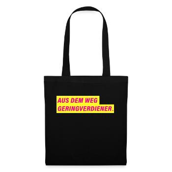 Aus dem Weg Geringverdiener. | FDP Design - Stoffbeutel - Schwarz - Vorne