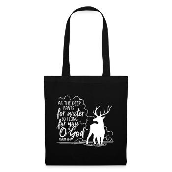 As the deer pants for water - Stoffbeutel - Schwarz - Vorne
