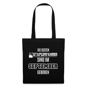 Best forklift driver born in September / Spruch - Tote Bag - black - Front