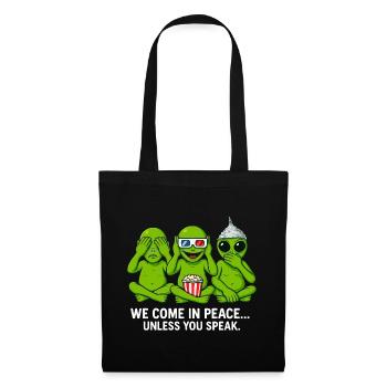 Alien Humor Shirt – We Come in Peace - Stoffbeutel - Schwarz - Vorne