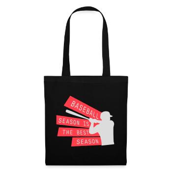 Baseball Season Is The Best Season Fan Spiel Sport - Stoffbeutel - Schwarz - Vorne