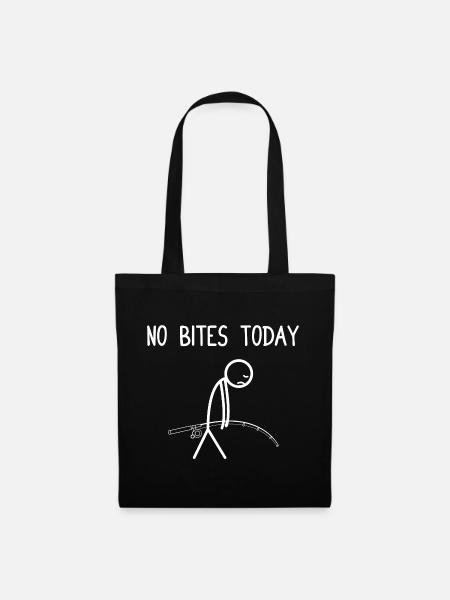 Pas de morsures aujourd’hui Pêche pêcheur Pêcheur - Sac en tissu - noir