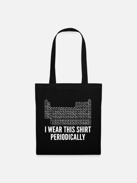 Periodensystem Chemie Humor Wissenschaft Geek - Stoffbeutel - Schwarz
