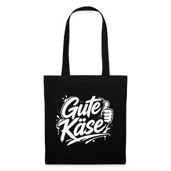 Gute Käse | Cooler Graffiti Spruch | Jugendwort - Stoffbeutel - Schwarz - Vorne