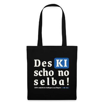 Des KI schon no selba!  Das kann ich noch selber!  - Stoffbeutel - Schwarz - Vorne