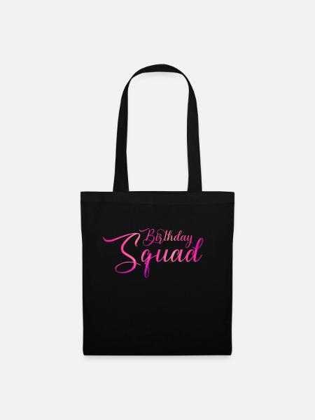 Birthday Squad - Stoffbeutel - Schwarz