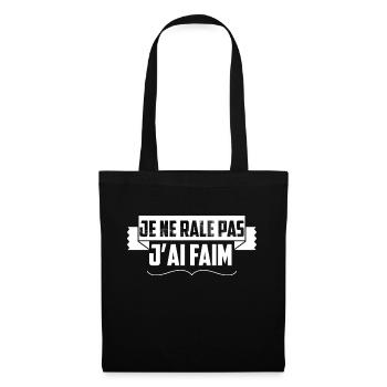 je ne rale pas j'ai faim - Sac en tissu - noir - Devant
