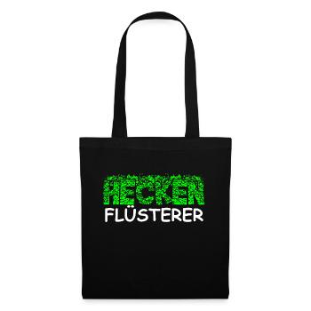 Heckenflüsterer Hecken Flüsterer Gärtner Shirt - Stoffbeutel - Schwarz - Vorne