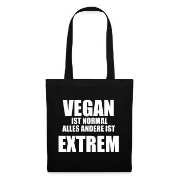 Vegan Ist Normal Alles Andere Ist Extrem - Stoffbeutel - Schwarz - Vorne