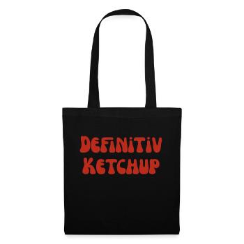 Definitiv Ketchup für alle Tomaten Fans Pommes mit - Stoffbeutel - Schwarz - Vorne
