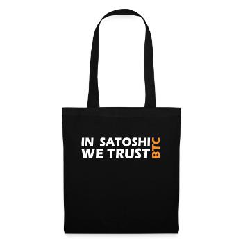 Bitcoin In Satoshi we trust - Tote Bag - black - Front