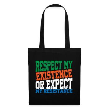 Respectez mon existence ou attendez-vous à ma résistance 14 - Sac en tissu - noir - Devant