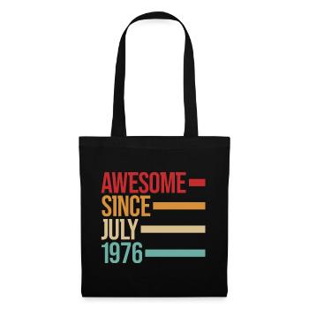 Geburstag Awesome Since July 1976 - Tote Bag - black - Front
