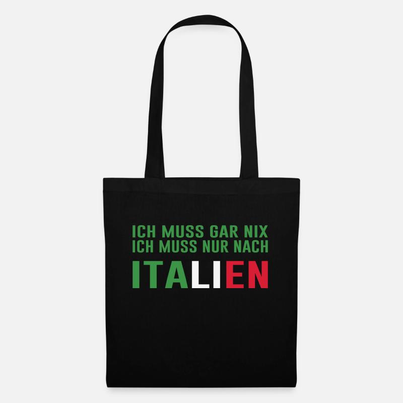 Italien Urlaub Lustiger Spruch - Stoffbeutel - Schwarz