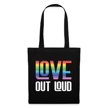 Mois de la fierté LGBTQ - Love Out Loud - Sac en tissu - noir - Devant