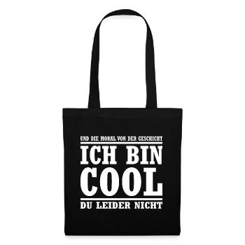 Ironisches Sprüche Fun Shirt Ironie Sarkasmus - Stoffbeutel - Schwarz - Vorne