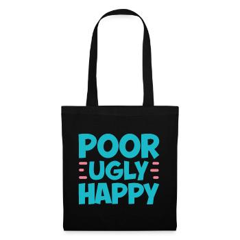 Poor Ugly Happy 2 - Stoffbeutel - Schwarz - Vorne