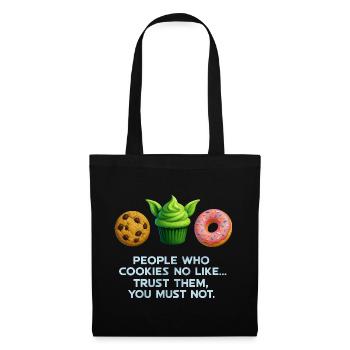 Funny Cookie Donut Muffin Shirt for Sweet Lovers - Tote Bag - black - Front