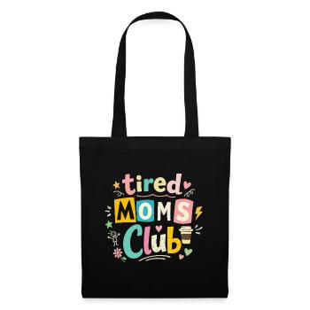 Club des mamans fatiguées - Humour des mamans cafétériques - Sac en tissu - noir - Devant
