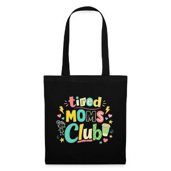 Club des mamans fatiguées - Humour des mamans cafétériques - Sac en tissu - noir - Devant