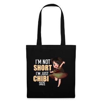 Im Not Short Im Chibi Size Funny Anime Cute Gift - Tote Bag - black - Front