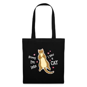 Sorry I'm late I saw a cat - Tote Bag - black - Front