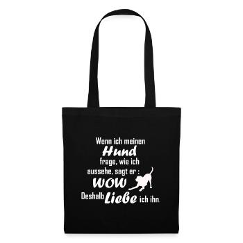 Hund Spruch Liebe Hunde WOW witzig lustig dog - Stoffbeutel - Schwarz - Vorne