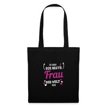 So sieht die beste Frau der Welt aus - Stoffbeutel - Schwarz - Vorne