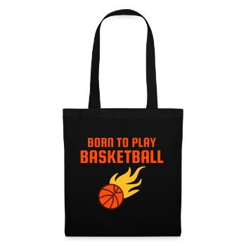 Born to play basketball (Basketball mit Flammen) - Tote Bag - black - Front