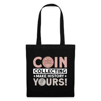 Coin Collector Numismatics Coin Collecting Coin Collection - Tote Bag - black - Front