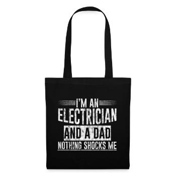 I'm An Electrician And A Dad Nothing Shocks Me 3 - Tote Bag - black - Front