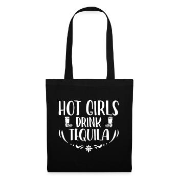 Hot Girls Drink Tequila 3 - Stoffbeutel - Schwarz - Vorne