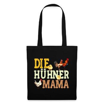 Die Hühner Mama Muttertag Mutterschaft Mama - Stoffbeutel - Schwarz - Vorne