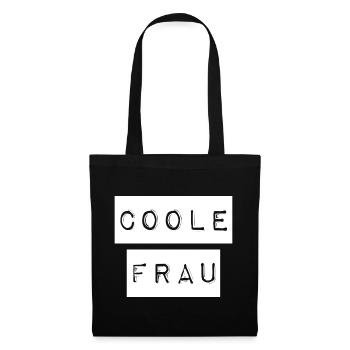 So sieht ein coole Frau aus - Stoffbeutel - Schwarz - Vorne