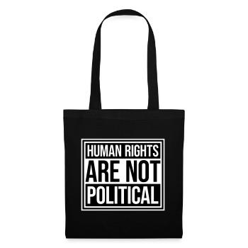 Human Rights Are Not Political Menschenrechte Logo - Tote Bag - black - Front