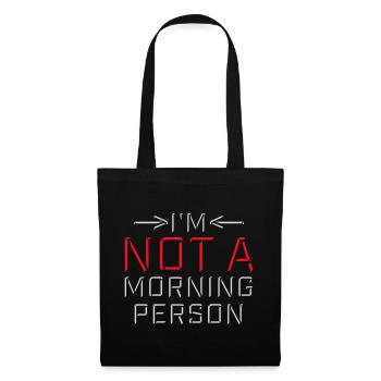 Je ne suis pas une personne du matin Lustig Müde Morgenmuffel - Sac en tissu - noir - Devant