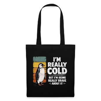 Humour Manchot Vintage I'm Really Cold Brave - Sac en tissu - noir - Devant