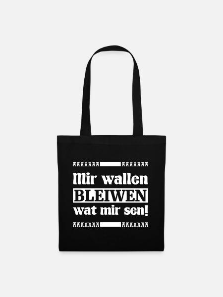 Mir wallen bleiwen wat mir sen! - Siebenbürgen - Stoffbeutel - Schwarz