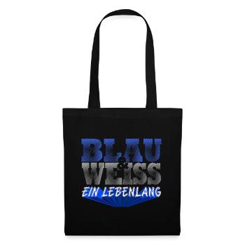 Blau Weiss ein Leben Lang - Stoffbeutel - Schwarz - Vorne