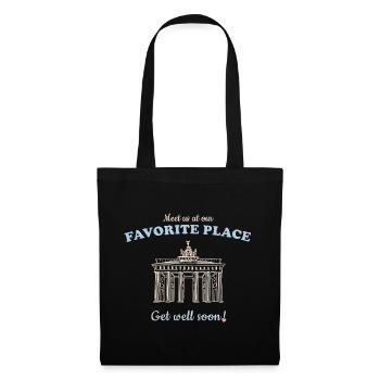 Rétablissez-vous bientôt Retrouvez-nous à notre endroit préféré, Berlin - Sac en tissu - noir - Devant