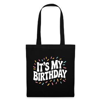 It’s My Birthday - Tote Bag - black - Front