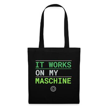 It Works On My Machine - Developer Excuse - Tote Bag - black - Front