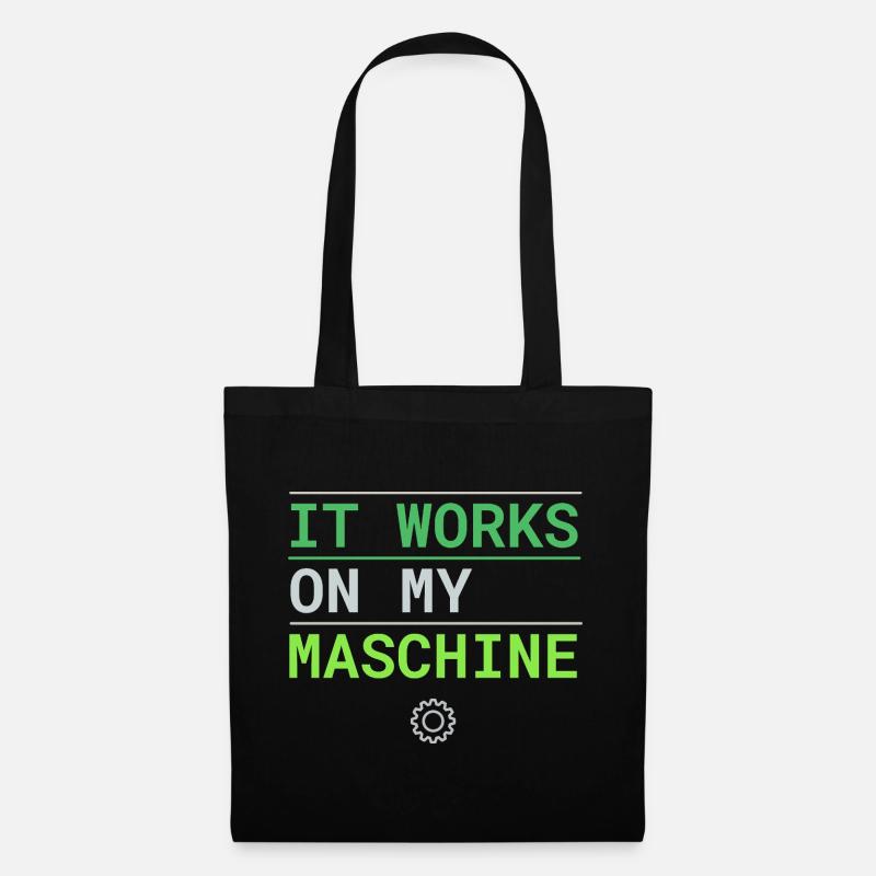 It Works On My Machine - Developer Excuse - Tote Bag - black