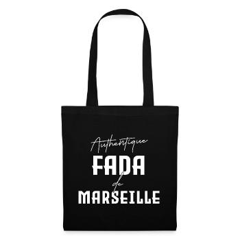 Fada de Marseille Humour Marseillais sud Provence - Sac en tissu - noir - Devant