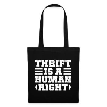La friperie est un droit humain pour l’amour de la friperie - Sac en tissu - noir - Devant
