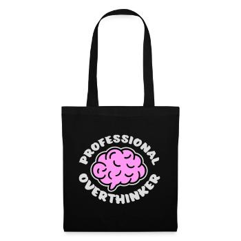 Professional Overthinker Funny Brooding Anxiety Logo - Tote Bag - black - Front