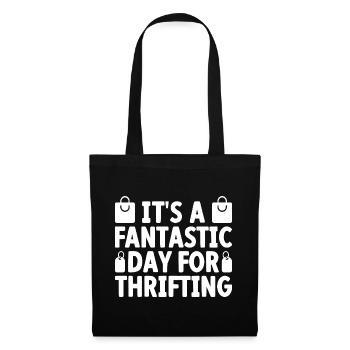 Thrift Shop Fantastic Day For Thrifting Love - Tote Bag - black - Front