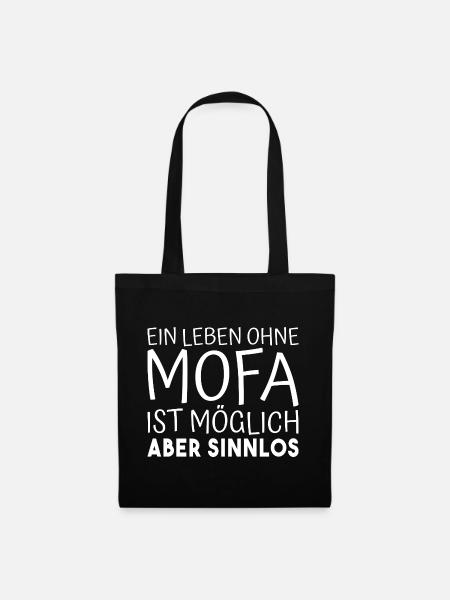 Mofa Spruch - Stoffbeutel - Schwarz