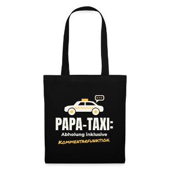 Papa-Taxi mit Kommentarfunktion – Papa Shirt - Stoffbeutel - Schwarz - Vorne